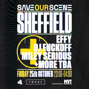 Save Our Scene: Sheffield