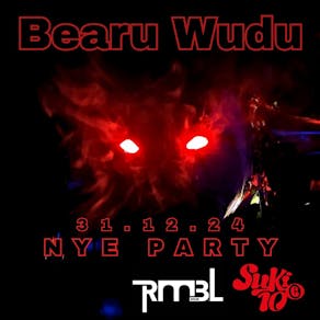 Bearu Wudu NYE Special