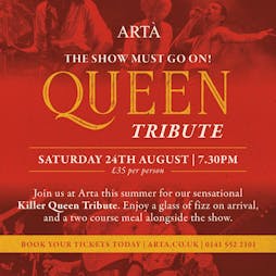 Queen Tribute Night Saturday 24th August Tickets | ARTA Glasgow  | Sat 24th August 2024 Lineup