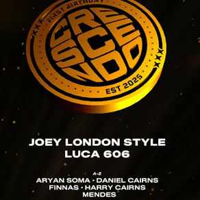 Crescendo presents: Joey London Style & Luca 606