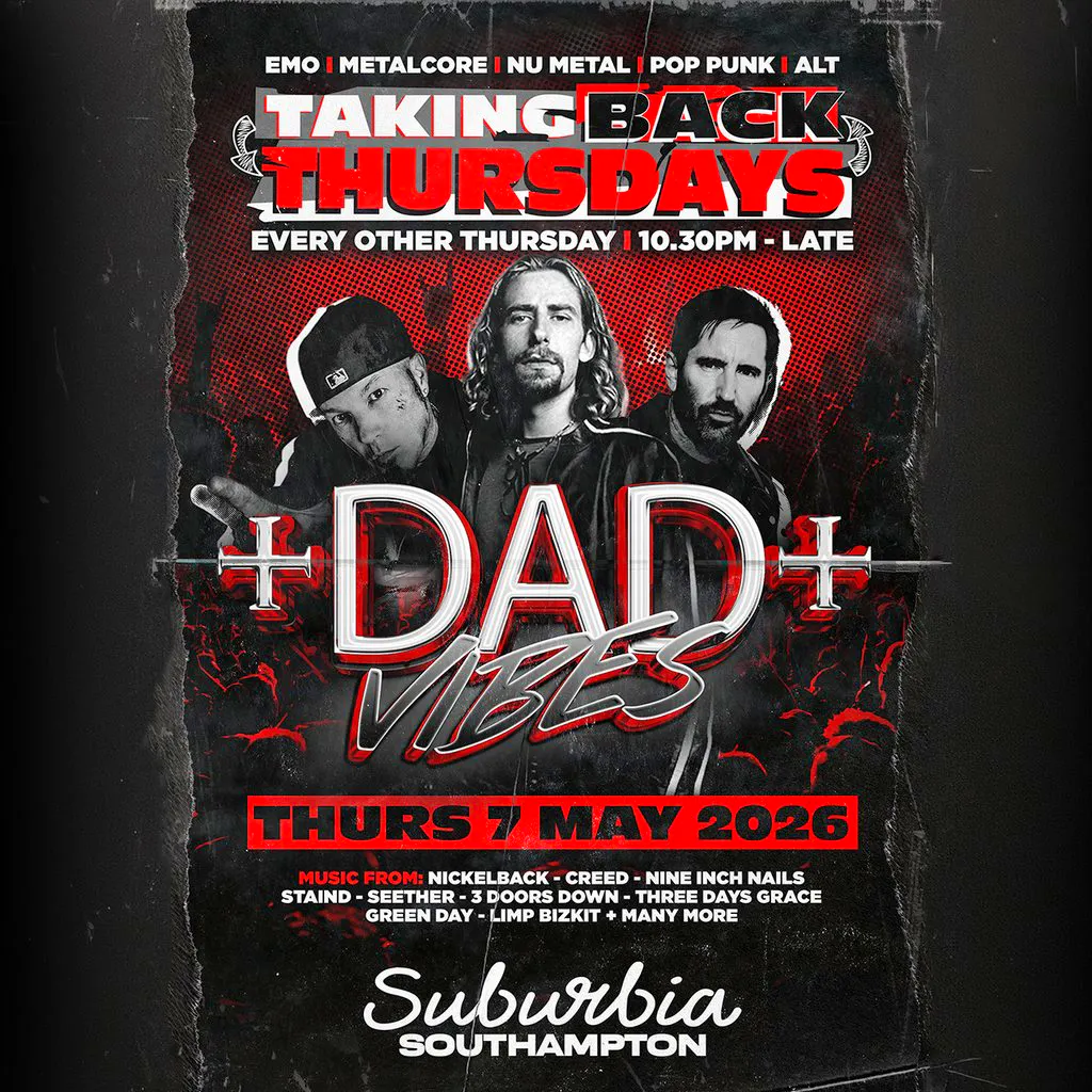 tbt: DAD VIBES at Suburbia Southampton