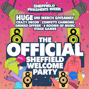 The Official Sheffield Welcome Party