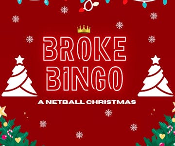 Broke Bingo Netball Christmas Social