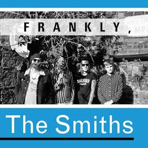 Bayview Live Lounge Presents Frankly, The Smiths
