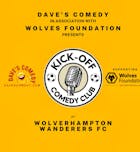 Kick-Off Comedy Night at Wolves FC