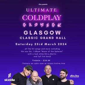 Ultimate Coldplay - Glasgow