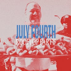 4th July Rooftop Party at The Roof Project