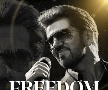 Freedom - Celebrating George Michael