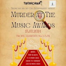 Murder at the Music Awards at Tropicana, Weston Super Mare