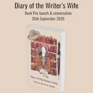 Diary of the Writer's Wife Book Launch and Conversation at Oyez Art