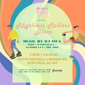 Bright Night Events presents Rhythmic Rollers