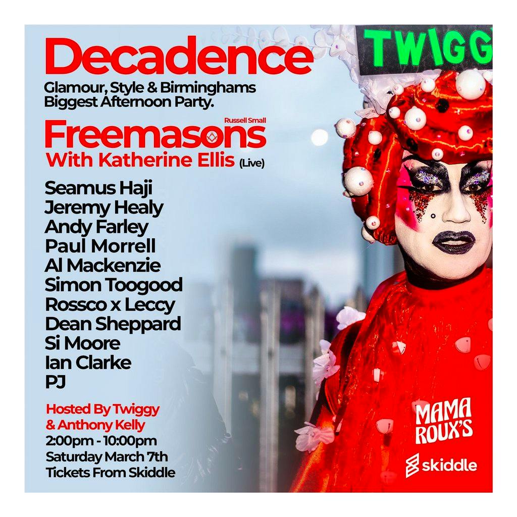 Decadence Birmingham - Saturday March 7th 2026 at Mama Roux's Birmingham