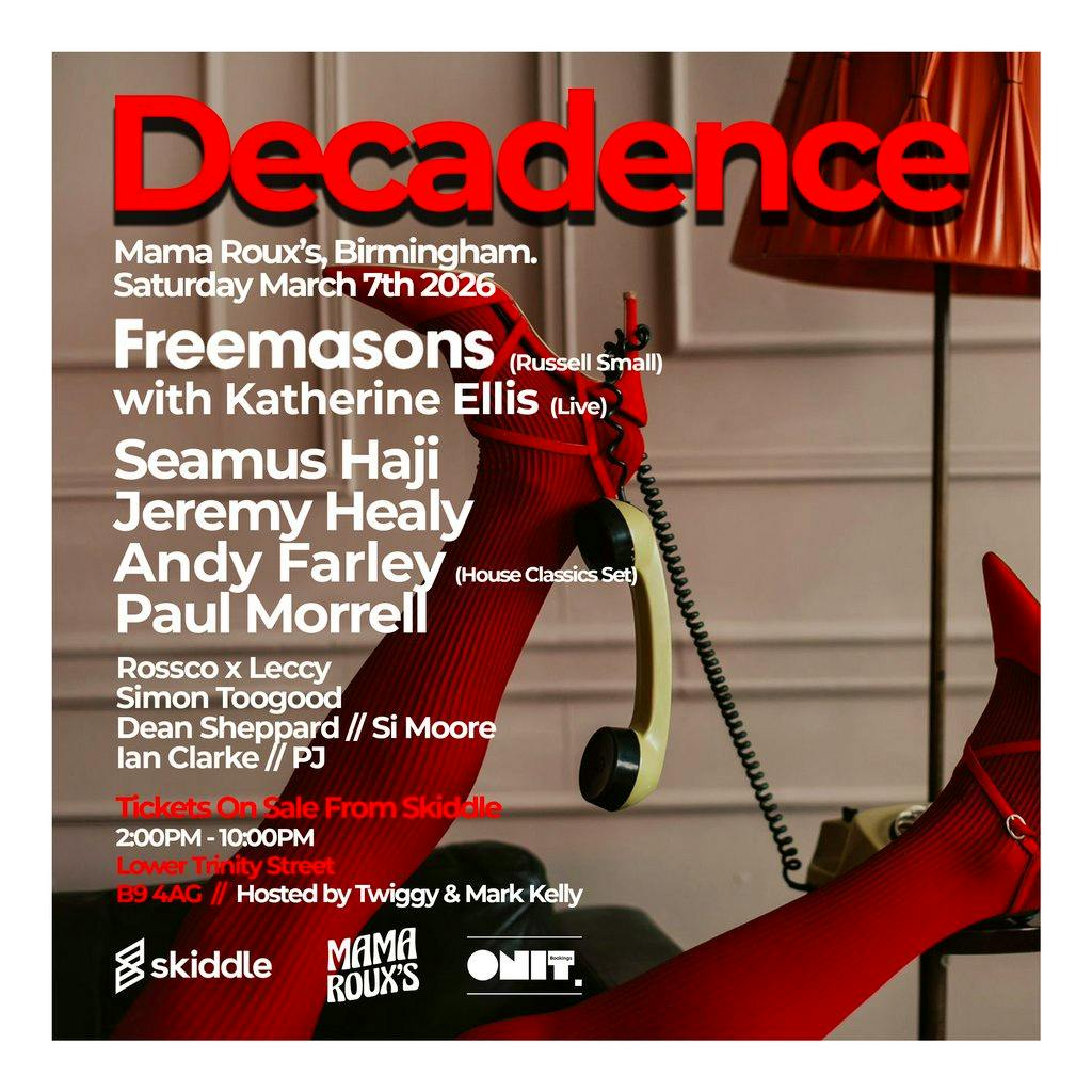 Decadence Birmingham - Saturday March 7th 2026 at Mama Roux's Birmingham