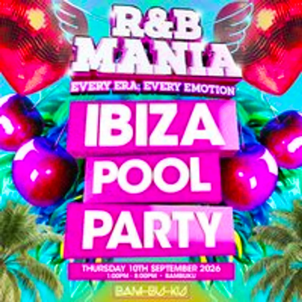 RNB MANIA | Ibiza's R&B Pool Party at BamBuKu Ibiza
