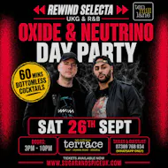 Rewind Selecta - Oxide & Neutrino Day Party - Cardiff at Ten Mill Lane