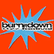 Burn It Down Festival 2026 at The Foundry Torquay