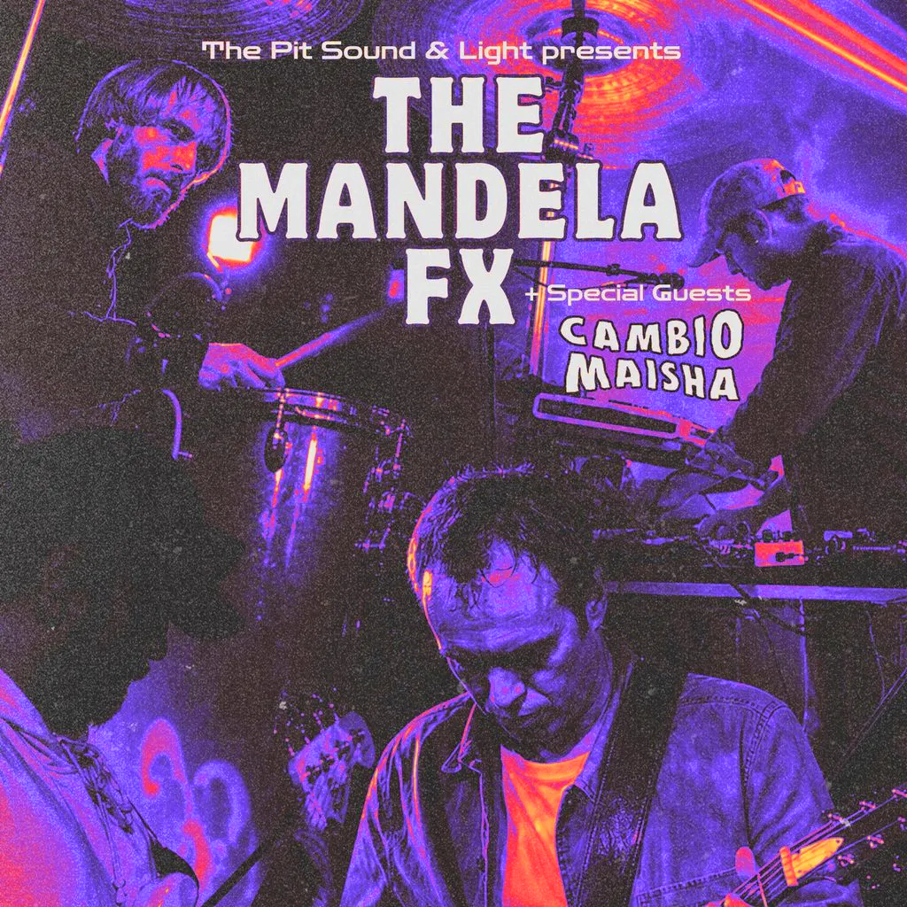 The Mandela FX with Special guests Cambio Maisha at St Mary's Creative Space