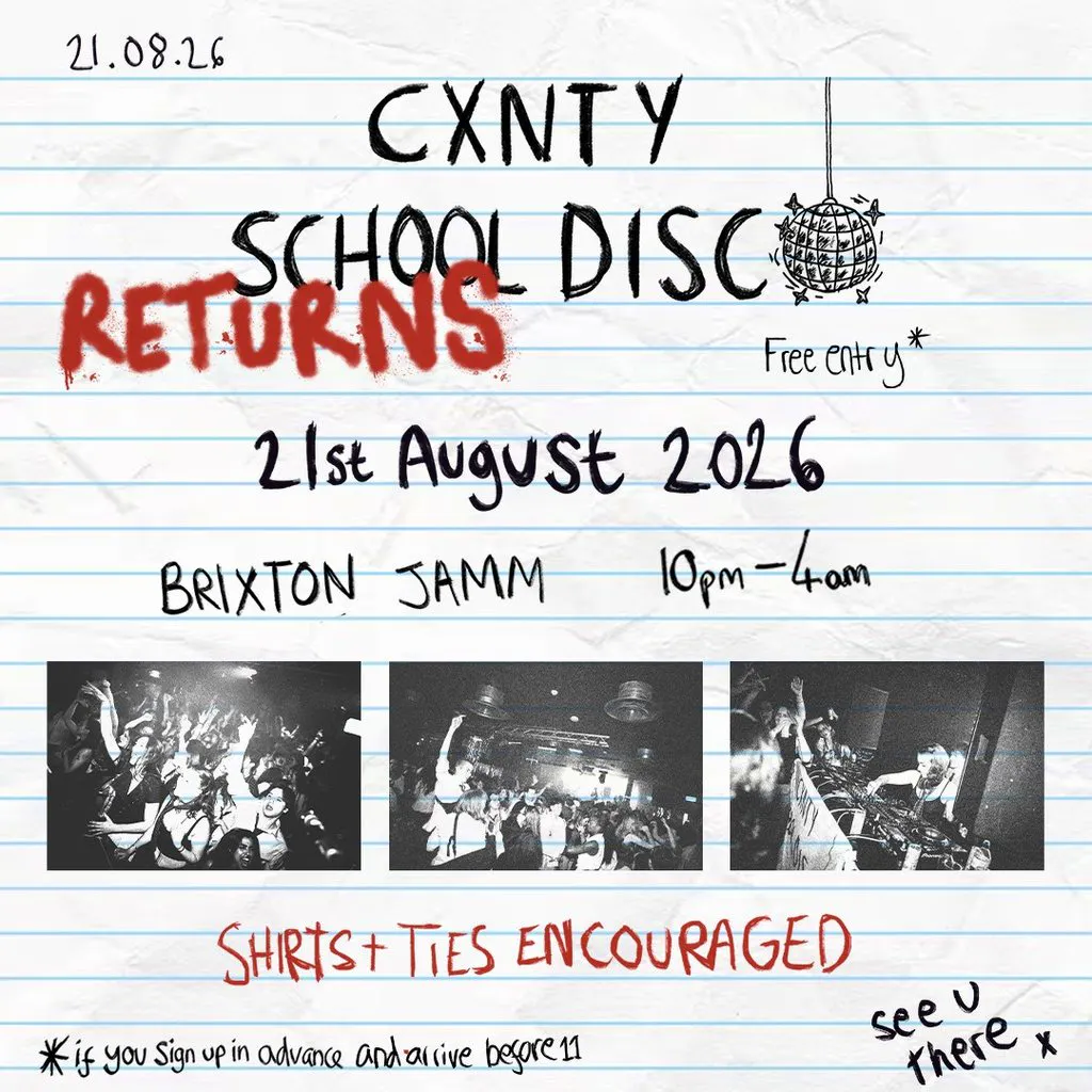 The Cxnty School Disco - Summer School at Brixton Jamm