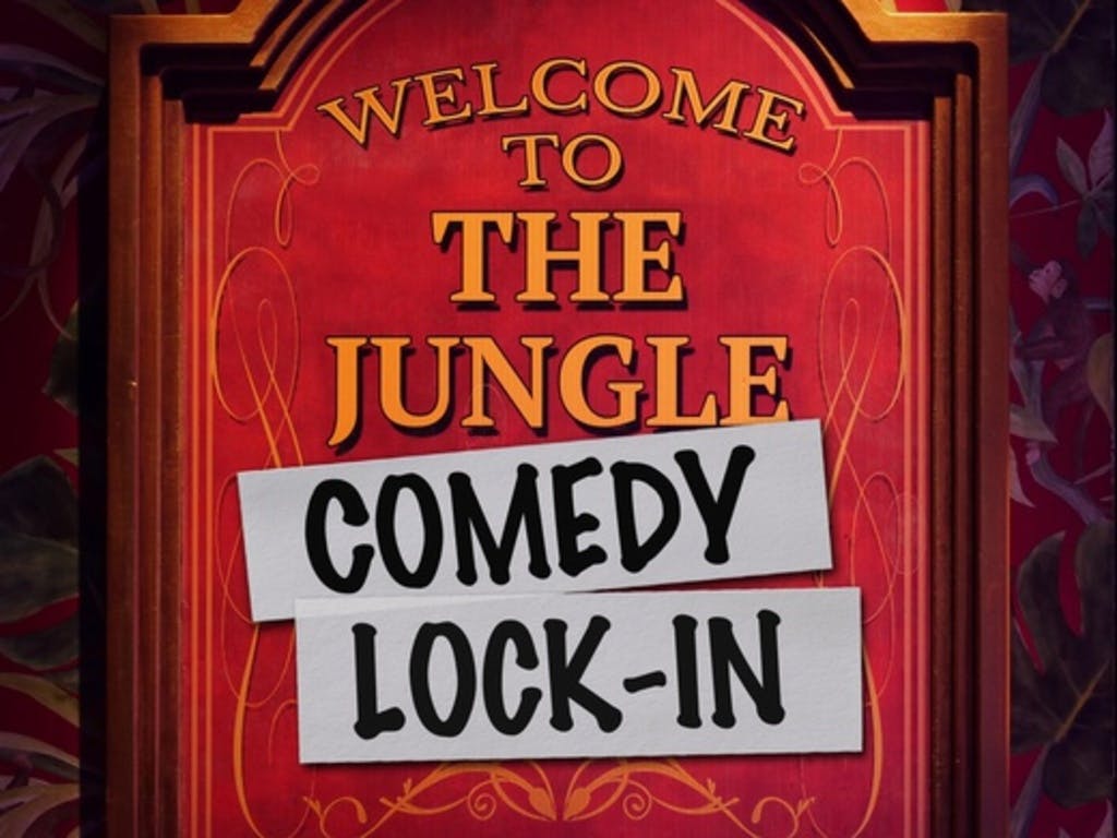 The Jungle Comedy Lock-in Tickets 