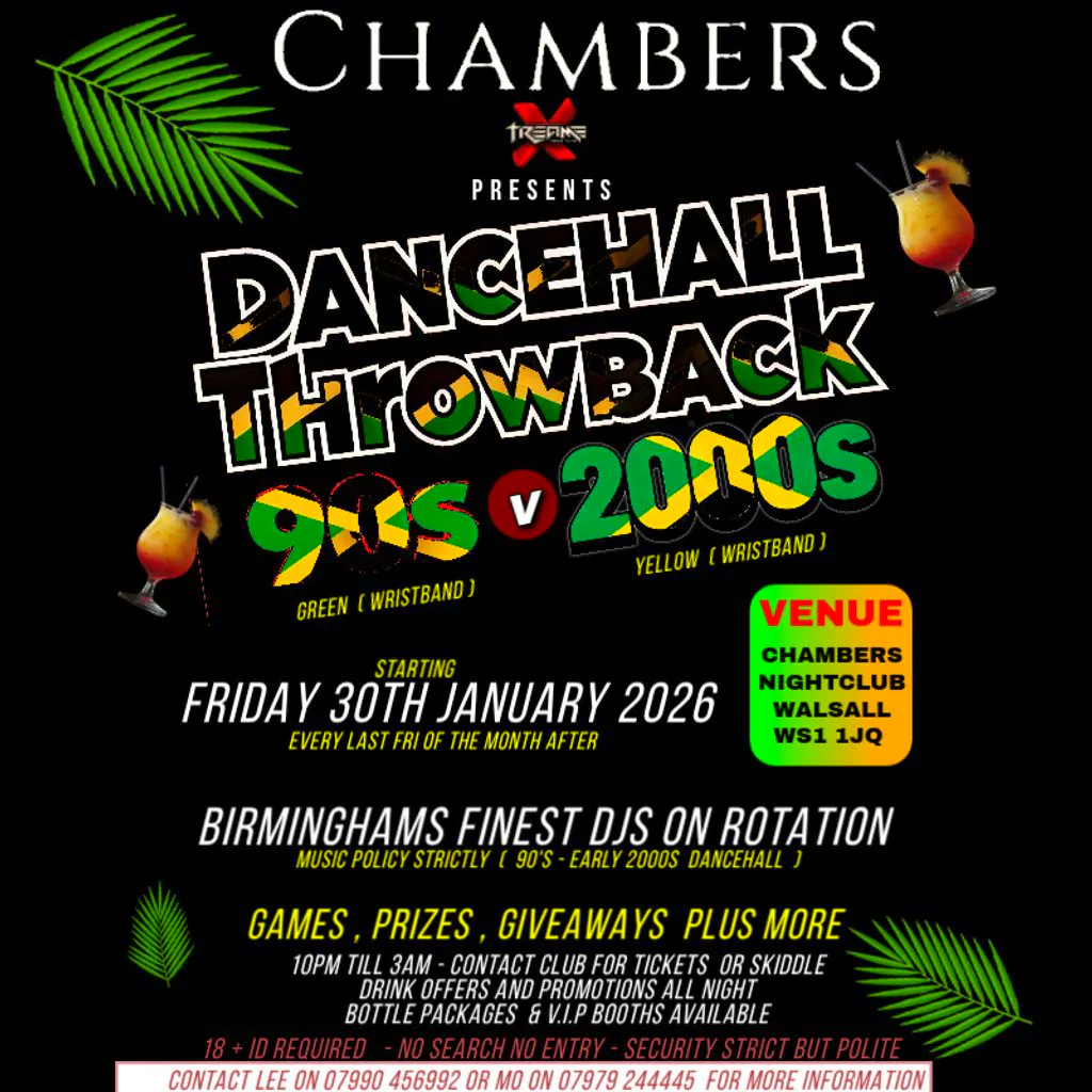 90s v EARLY 2000s DANCEHALL Throwback at Chambers Nightclub Walsall And Venue Hire  WS1 1JQ