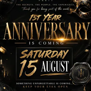 HUSH : 1 Year Anniversary