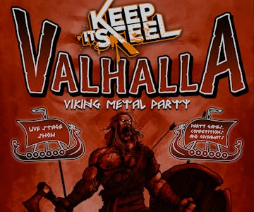 Keep it steel : Valhalla Viking Metal Party