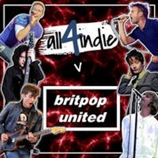 All 4 Indie vs Britpop United at The Rhodehouse