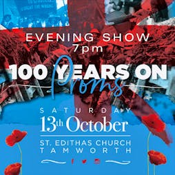EVENING SHOW 7pm - Secret Symphony pres. The 100 Years On Proms Tickets | Church Of St Editha Tamworth   | Sat 13th October 2018 Lineup