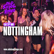 Old Skool Bingo Sat 21st Nov Nottingham at Ng One Nottingham