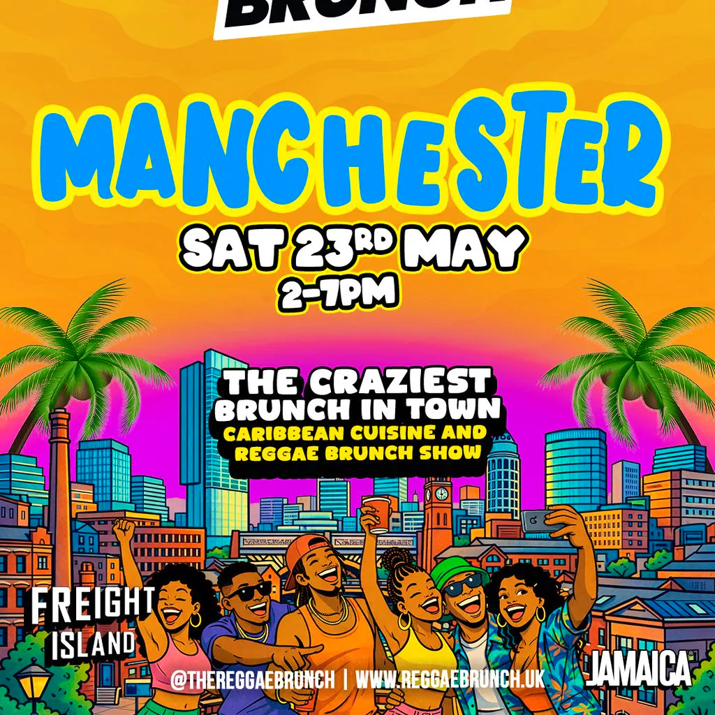 Reggae Brunch MCR - Sat 23rd May - Bank Holiday Edition at Freight Island