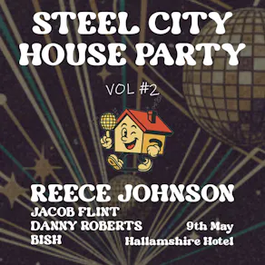 Steel City House Party Volume #2 Reece Johnson + SCHP Residents