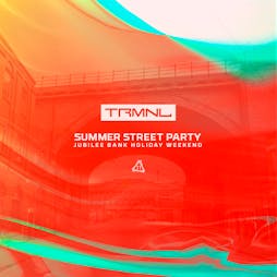 TRMNL Summer Street Party Tickets | LAB11 Birmingham  | Sat 4th June 2022 Lineup
