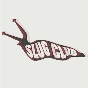 Slug Club #010  -  Mad Friday