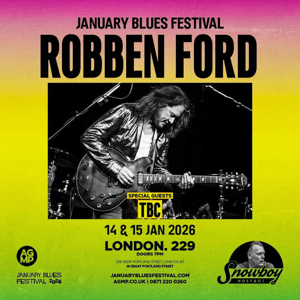 January Blues Festival: ROBBEN FORD at 229   London