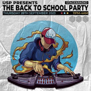 USP Presents: the Back to School Party @ Stage & Radio MCR