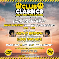 Club Classics 90s & 00s Courtyard Party at Project House Leeds