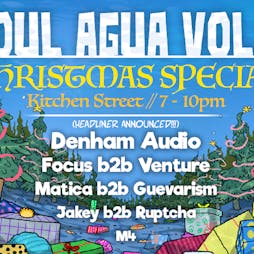 Soul Agua Vol. 3 ~ Christmas Special  Tickets | 24 Kitchen Street Liverpool  | Thu 17th December 2020 Lineup