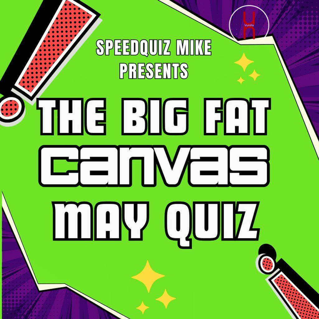 The Big Fat Canvas Quiz at Canvas