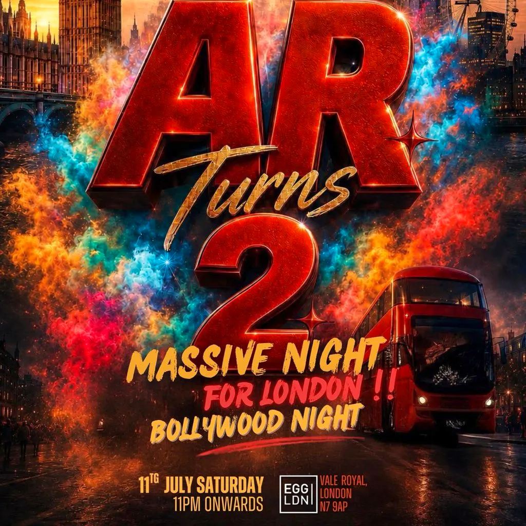 Bollywood Night AR 2.0 - The Legacy at Egg London