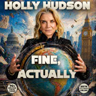 Holly Hudson: Fine, Actually | Creatures Tour Show at Creatures Comedy Club