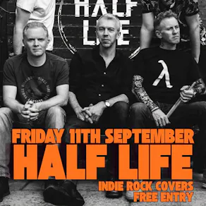 Live Band: Half Life - indie rock covers FREE