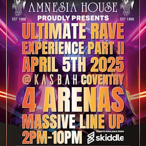 Amnesia House Ultimate Rave Experience Part II