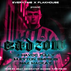 Everytime X Flakhouse Presents: Cadzow at Beat Generator