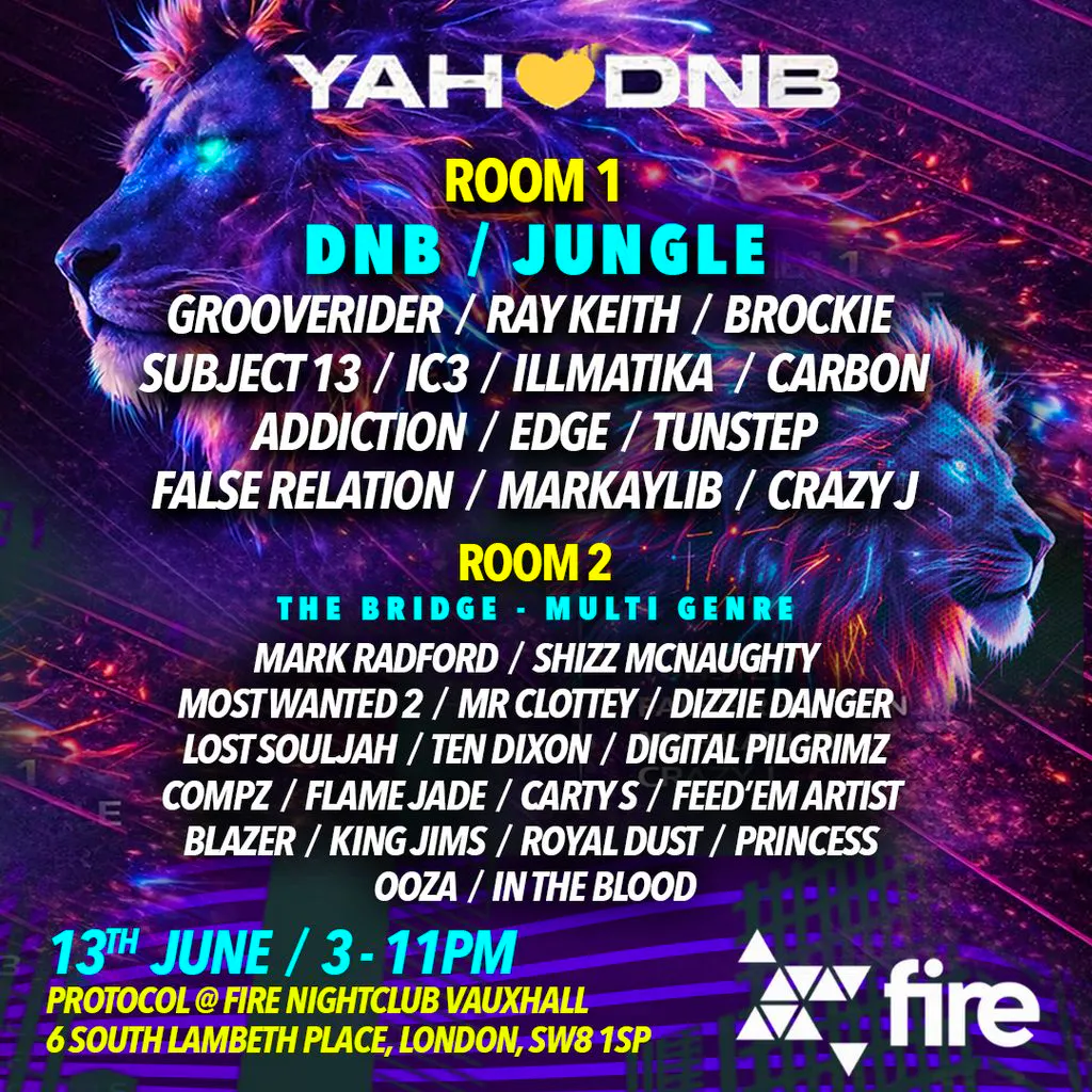 Yah Love Presents: Yah DnB at Fire Nightclub And Lightbox