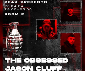 PEAK Presents: JASON CLUFF, THE OBSESSED & MËRO