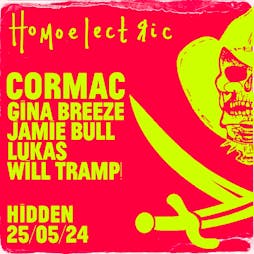 May Bank Holiday weekend Homoelectric 25.5.24 Tickets | Hidden Manchester  | Sat 25th May 2024 Lineup