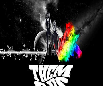 THEM & US - A night of PINK FLOYD and FLEETWOOD MAC