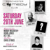 Manchester Comedy Club presents: CHRIS STOKES AND FRIENDS at Area Manchester
