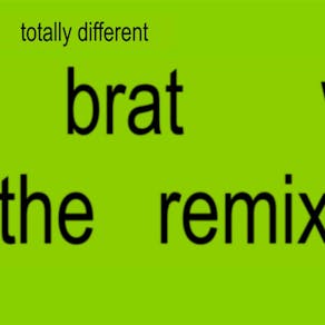 brat winter - The Remix Party