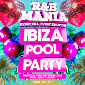 RNB MANIA | Ibiza's R&B Pool Party